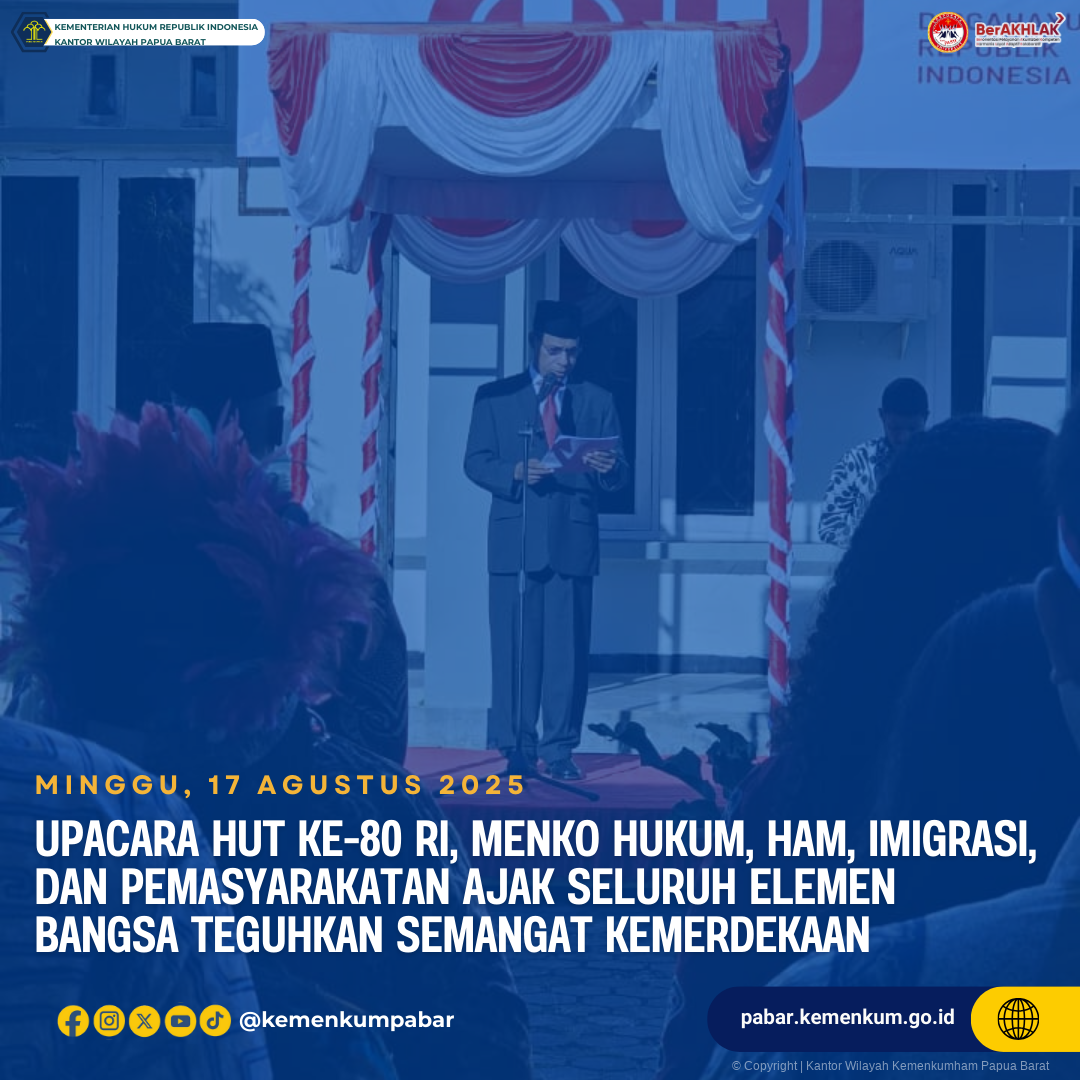 Upacara HUT ke 80 RI Menko Hukum HAM Imigrasi dan Pemasyarakatan Ajak Seluruh Elemen Bangsa Teguhkan Semangat Kemerdekaan