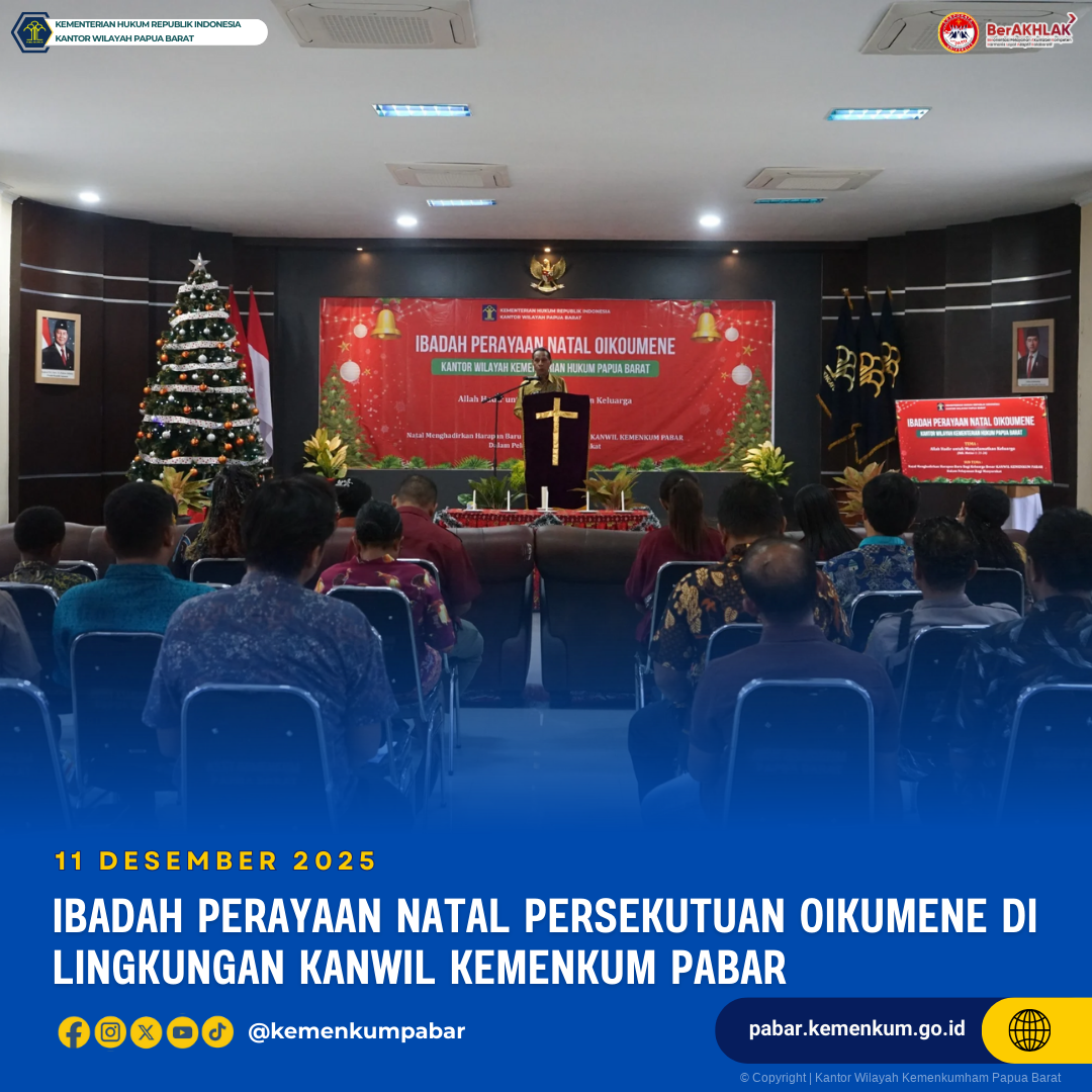 Ibadah Perayaan Natal Persekutuan Oikumene Di Lingkungan Kanwil Kemenkum Pabar