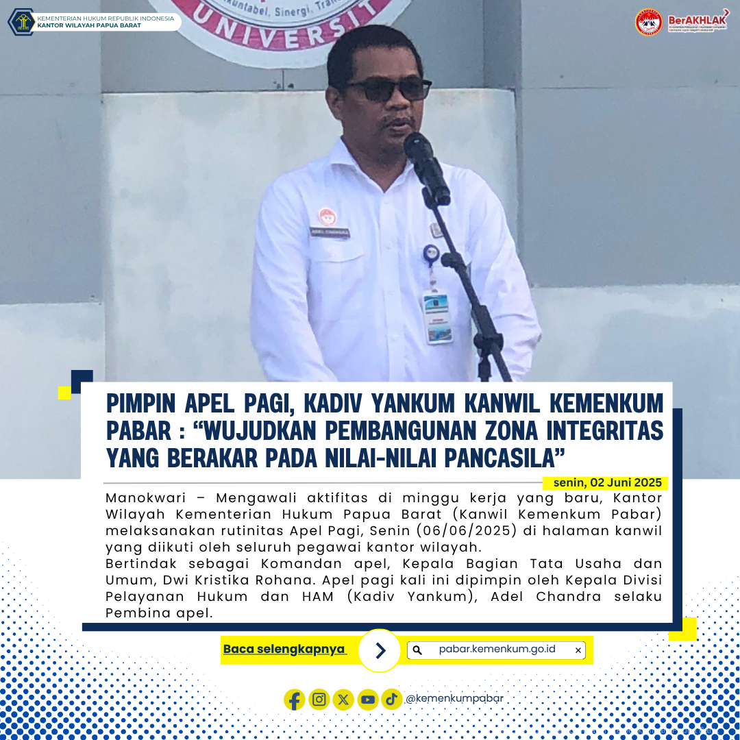 Pimpin Apel Pagi Kadiv Yankum Kanwil Kemenkum Pabar Wujudkan Pembangunan Zona Integritas Yang Berakar Pada Nilai Nilai Pancasila
