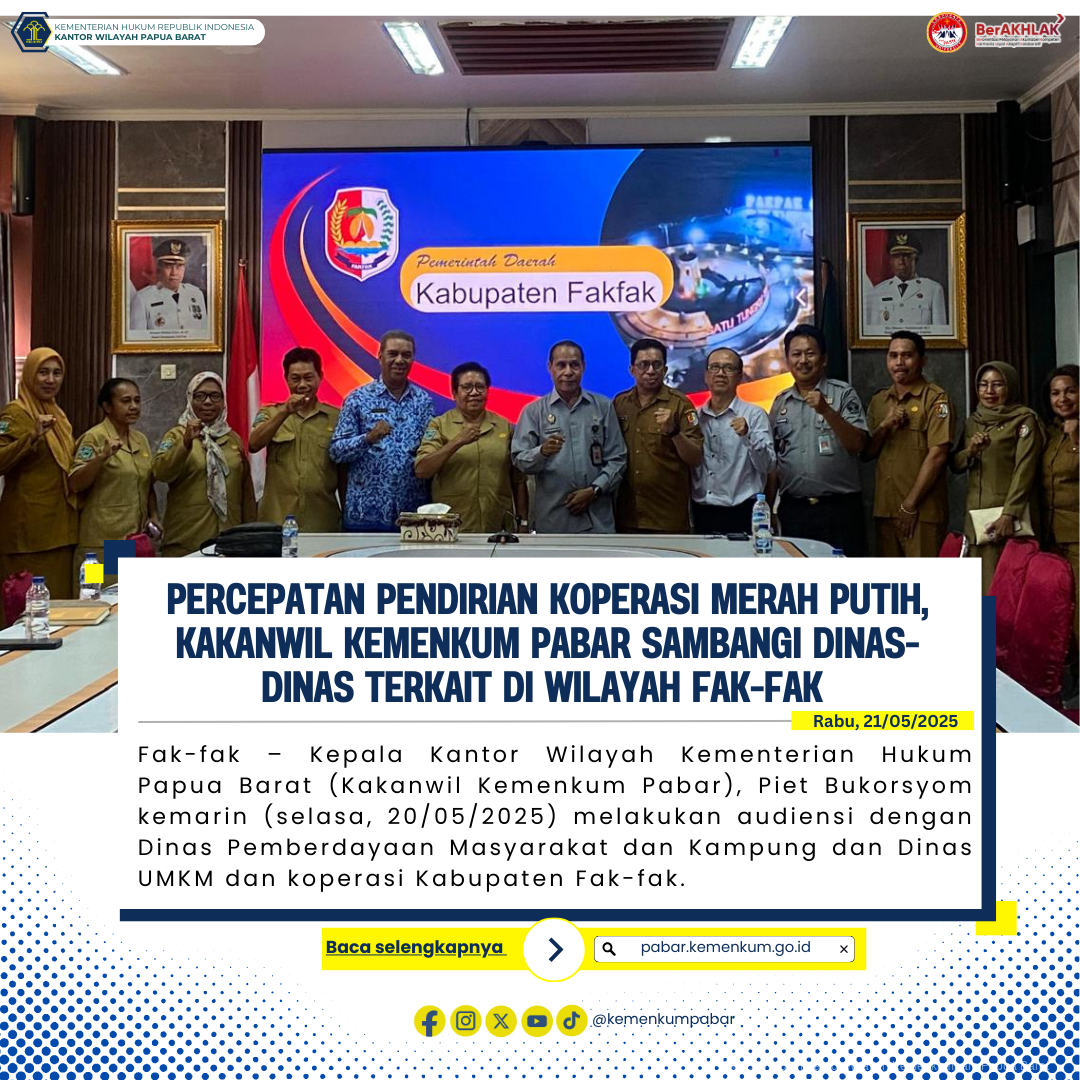 Percepatan pendirian koperasi merah putih , Kakanwil Kemenkum Pabar sambangi Dinas-dinas terkait di wilayah fak-fak 