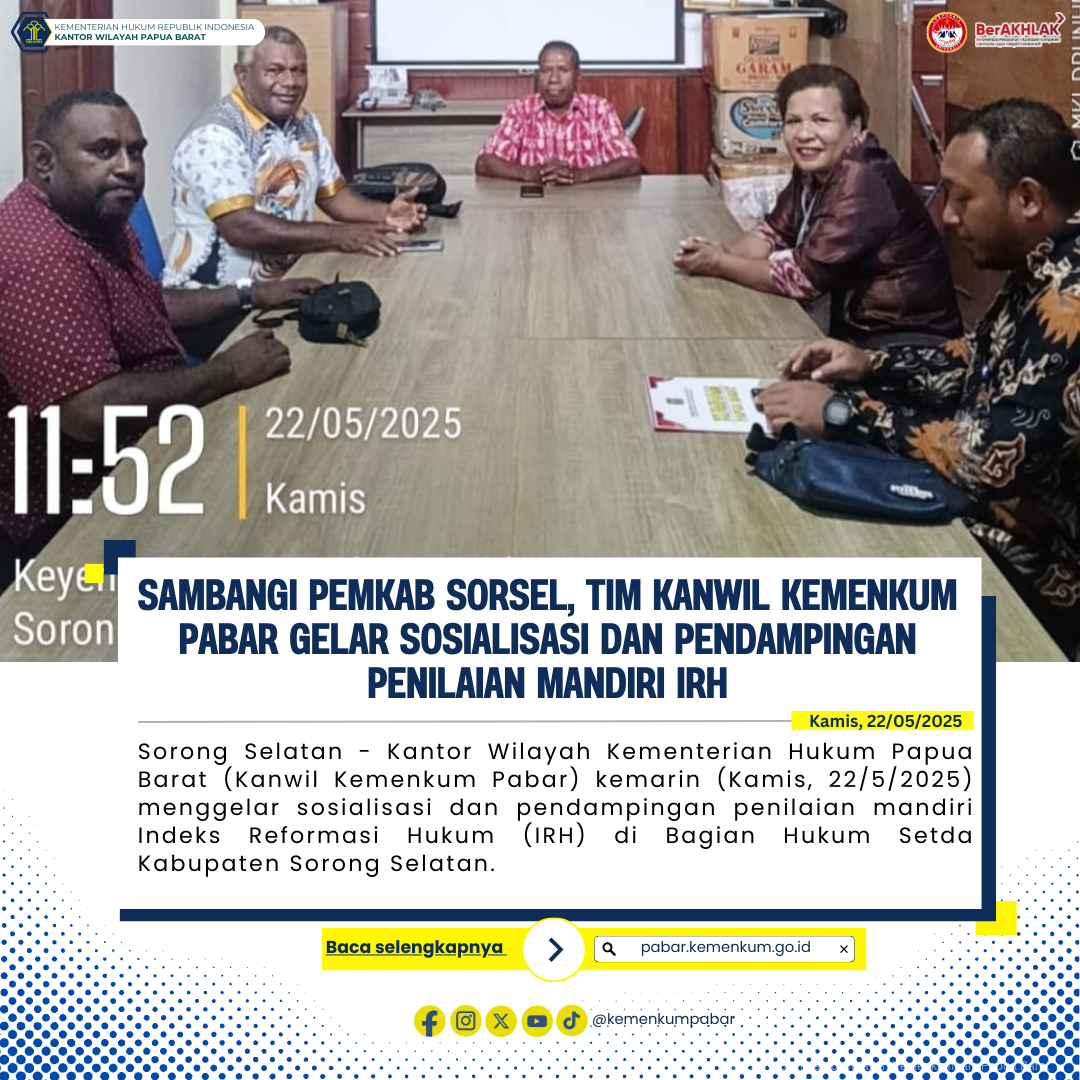 Sambangi Pemkab Sorsel Tim Kanwil Kemenkum Pabar Gelar sosialisasi dan pendampingan penilaian mandiri IRH