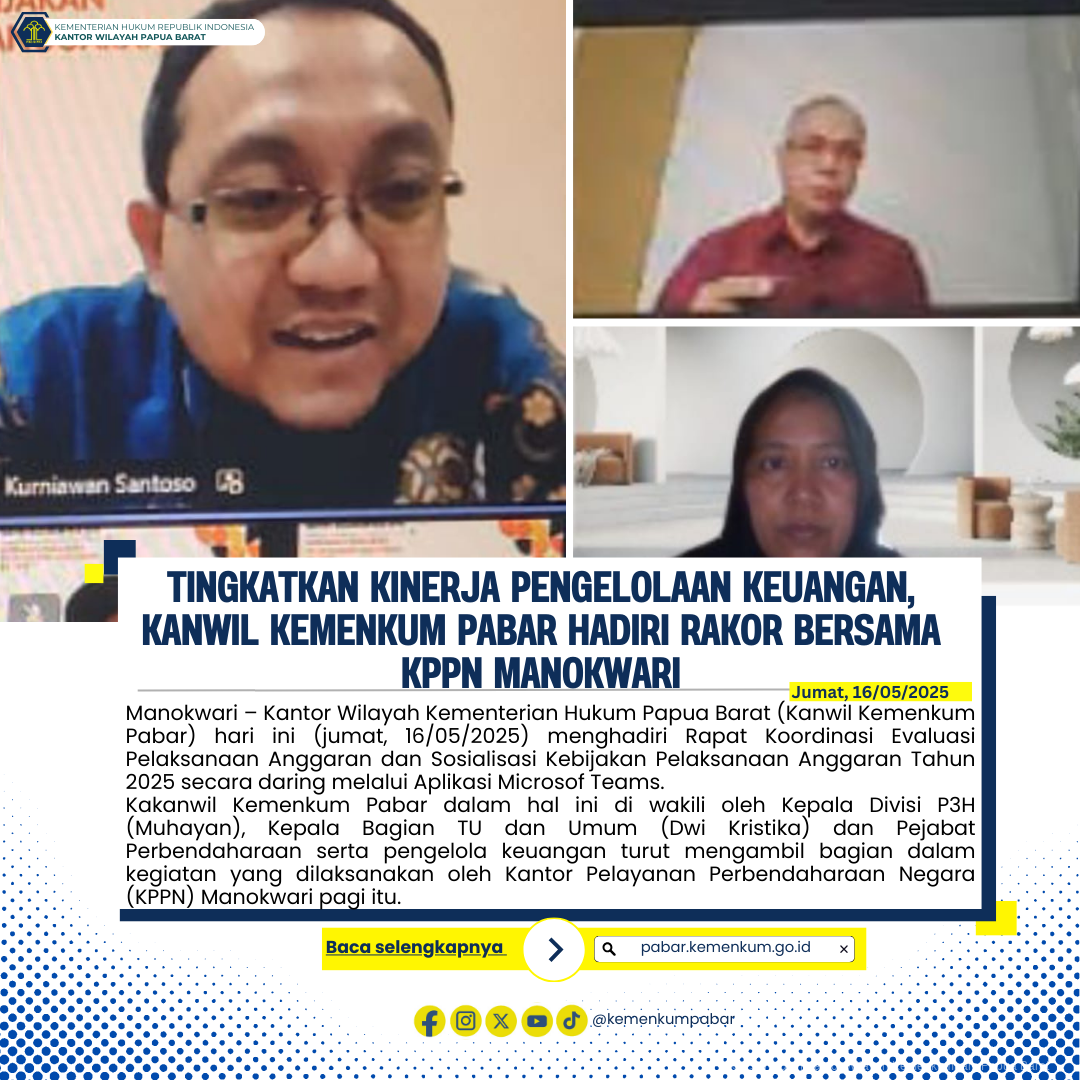 Tingkatkan kinerja pengelolaan Keuangan Kanwil Kemenkum Pabar Hadiri Rakor Bersama KPPN Manokwari