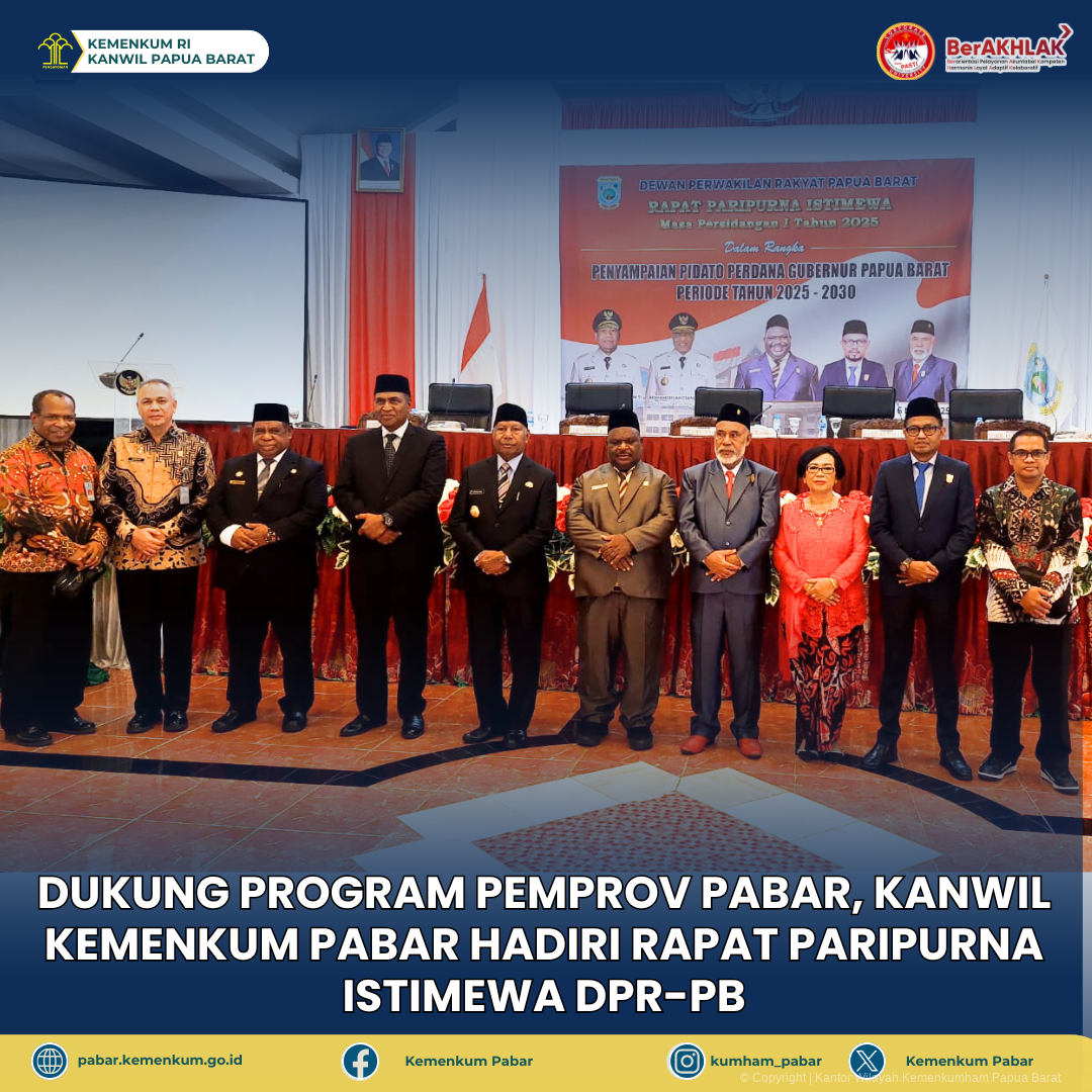 Dukung Program Pemprov Pabar Kanwil Kemenkum Pabar Hadiri Rapat Paripurna Istimewa DPR PB