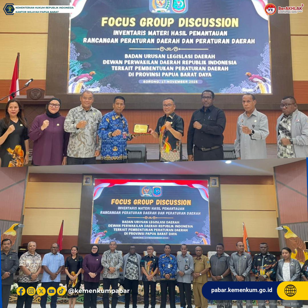 Hadir di FGD Kanwil Kemenkum Pabar Bahas Permasalahan Pembentukan Perda di Papua Barat Daya 1