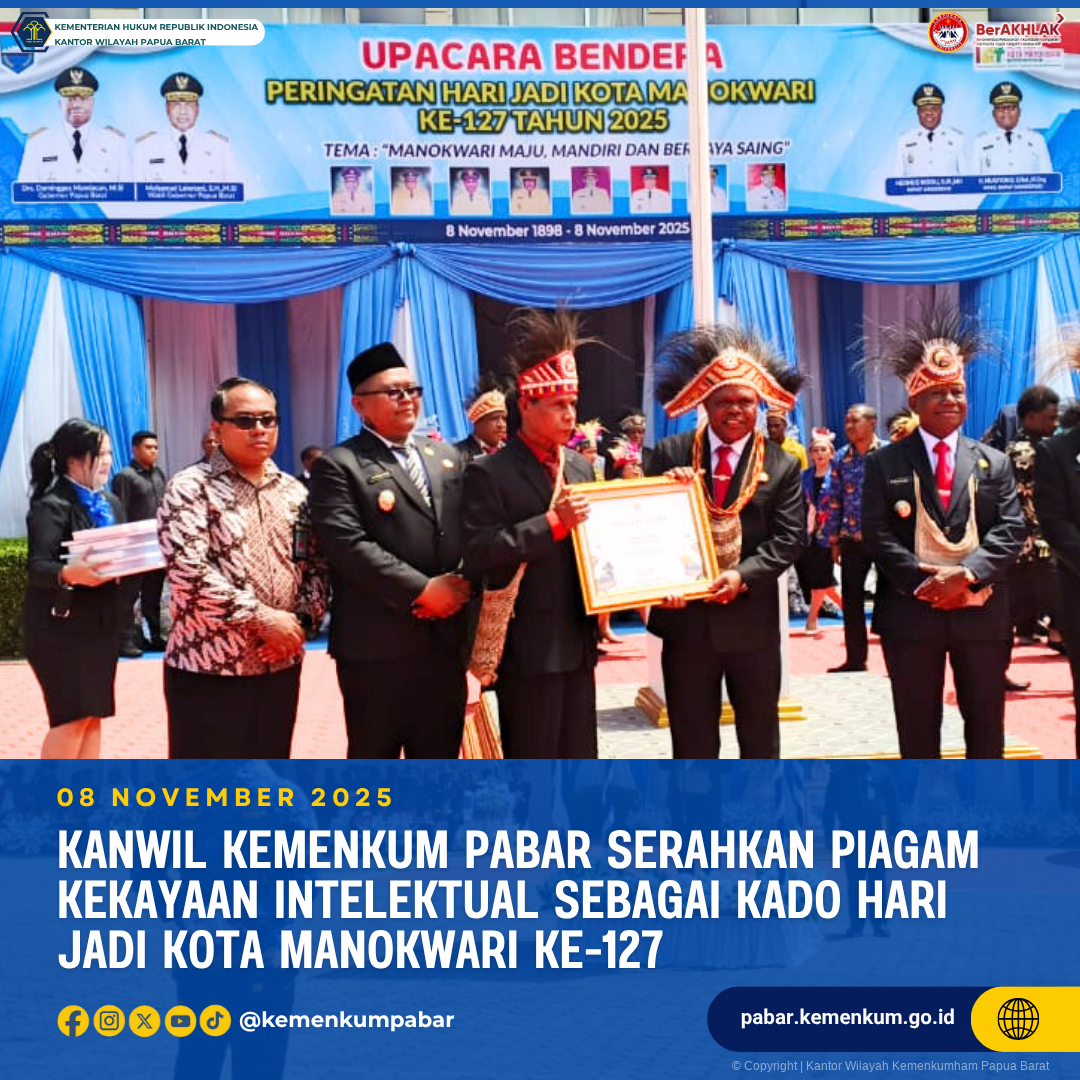 Kanwil Kemenkum Pabar Serahkan Piagam Kekayaan Intelektual Sebagai Kado Hari Jadi Kota Manokwari ke 127