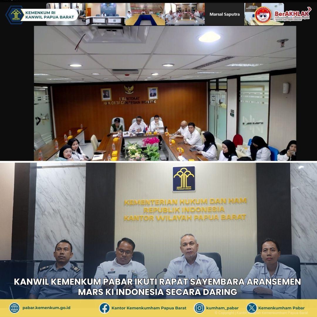 KANWIL KEMENKUM PABAR IKUTI RAPAT SAYEMBARA ARANSEMEN MARS KI INDONESIA SECARA DARING