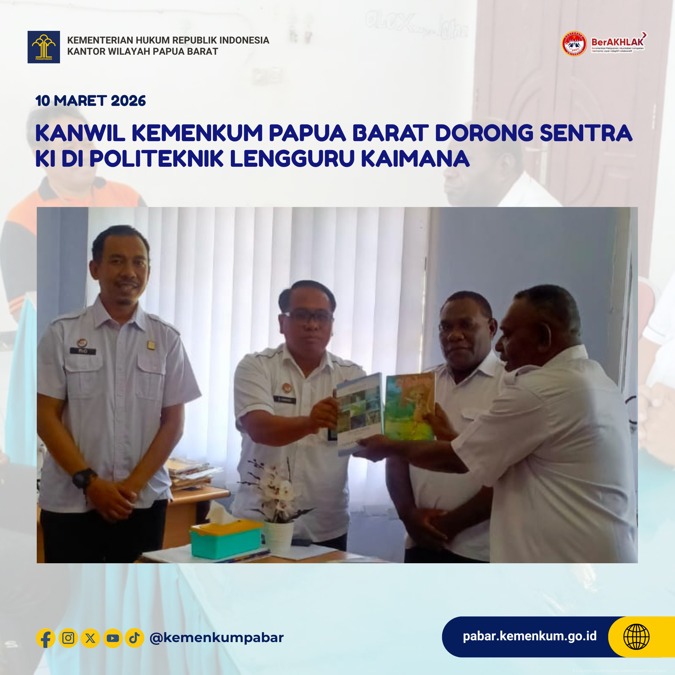 Kanwil kemenkum Papua Barat Dorong Sentra KI di Politeknik Lengguru Kaimana